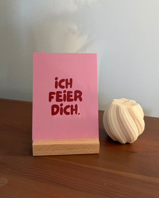 Postkarte “ich feier dich“